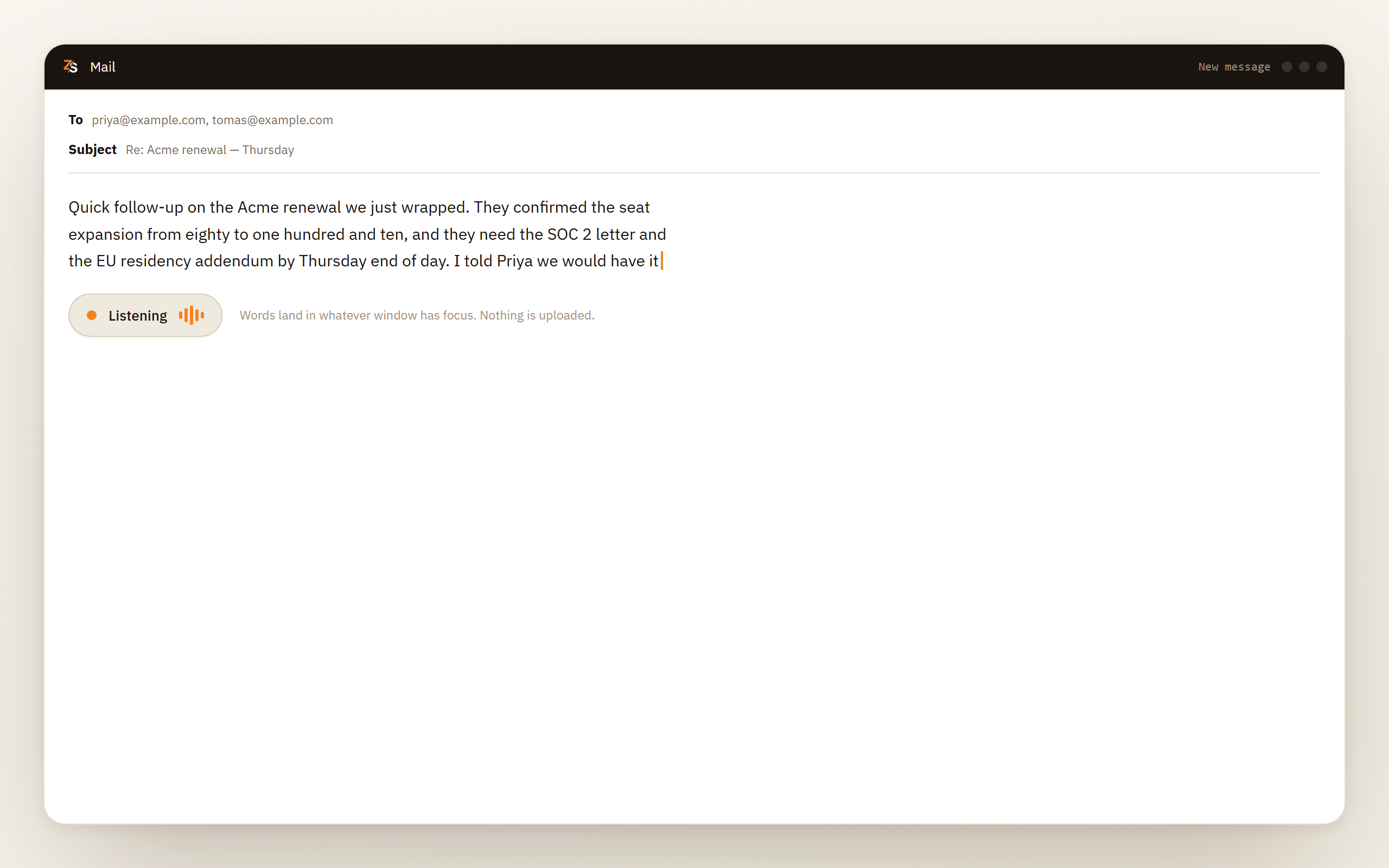 Dictation landing in an email composer, with the floating toolbar showing the listening state